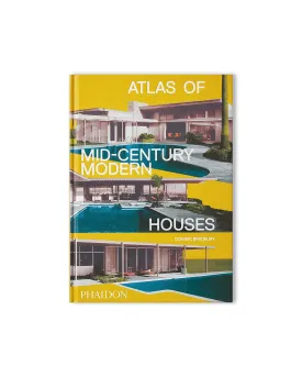 Atlas of Mid-Century Modern Houses